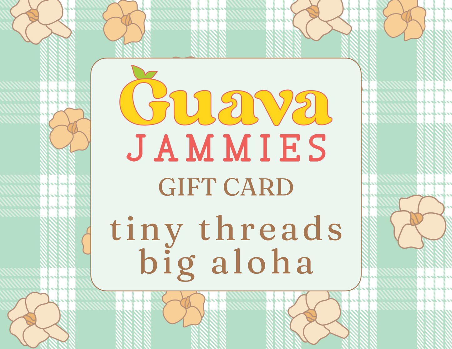 Guava Jammies Gift Card