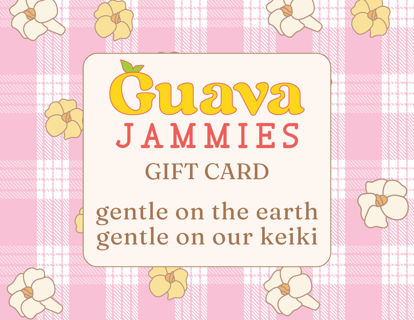 Guava Jammies Gift Card